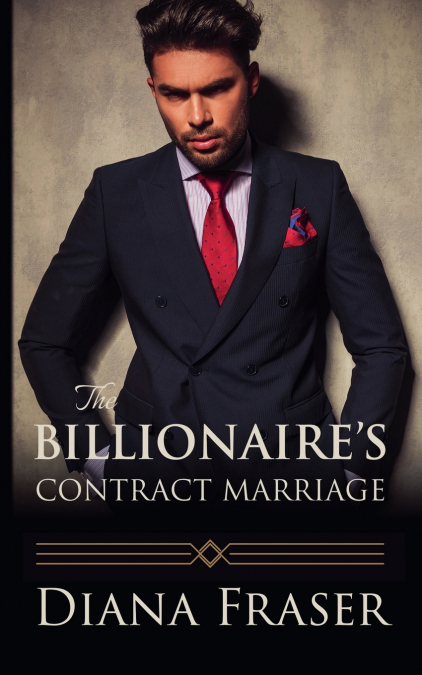 The Billionaire’s Contract Marriage