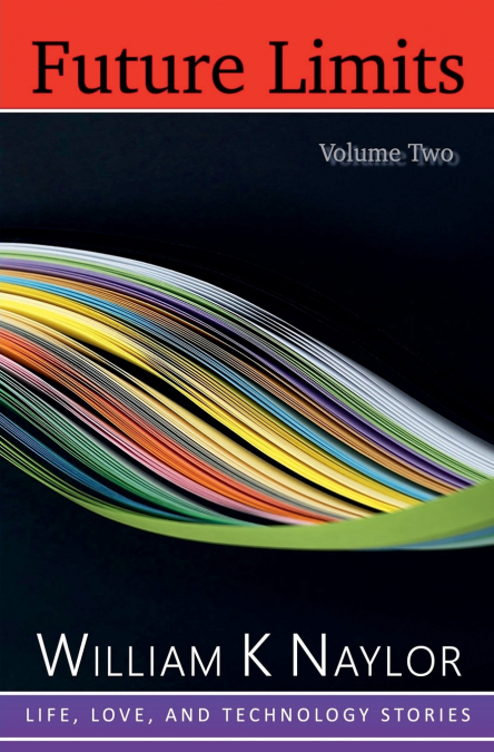 Future Limits, Volume Two