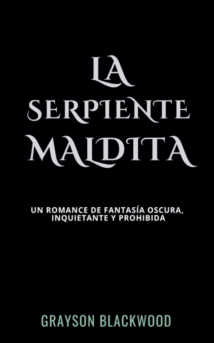 La Serpiente Maldita