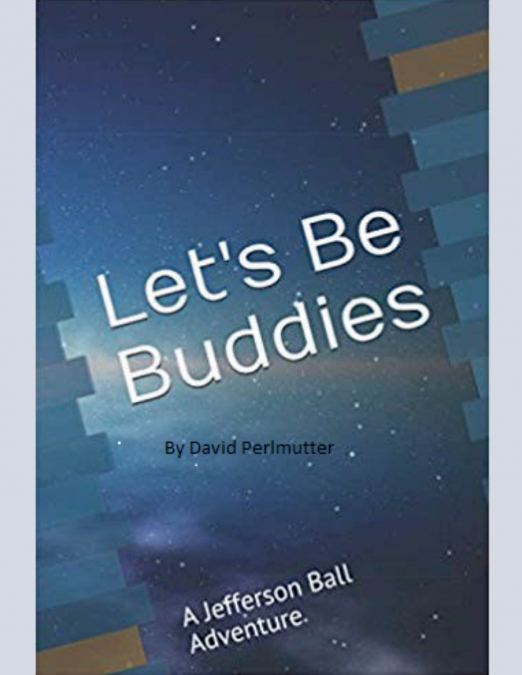 'Let’s Be Buddies'