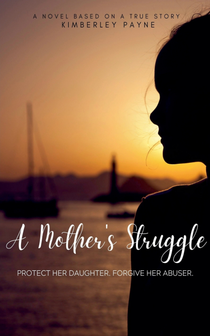 A Mother’s Struggle