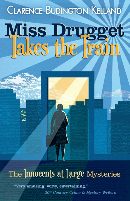 Miss Drugget Takes the Train