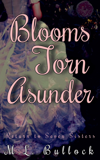 Blooms Torn Asunder