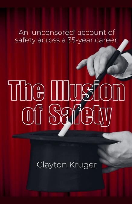 The Illusion of Safety