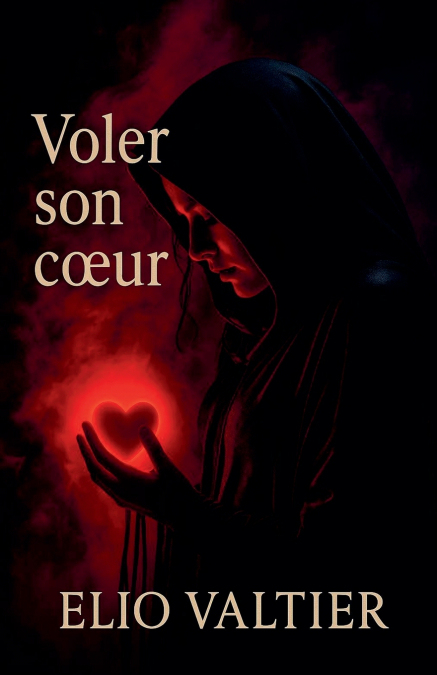 voler son coeur