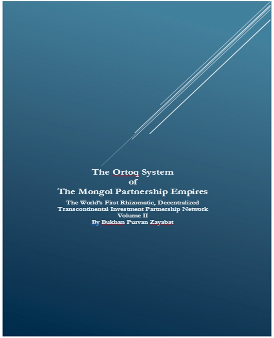 The Ortoq System  of  The Mongol Partnership Empires