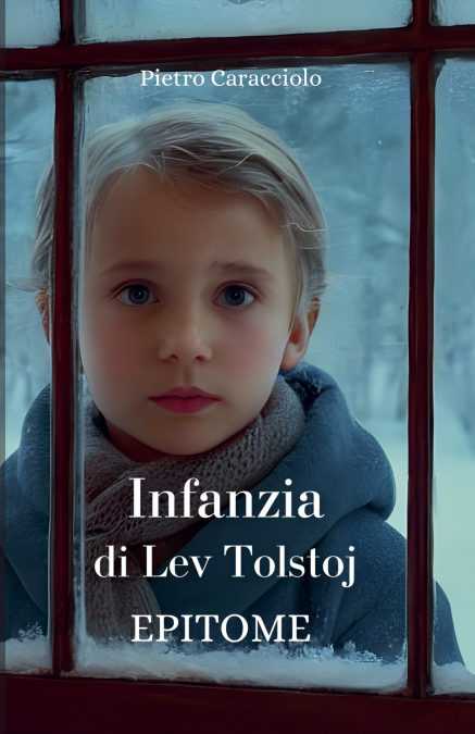INFANZIA di Lev Tolstoj