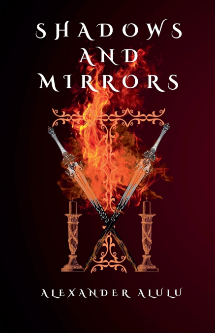 Shadows And Mirrors