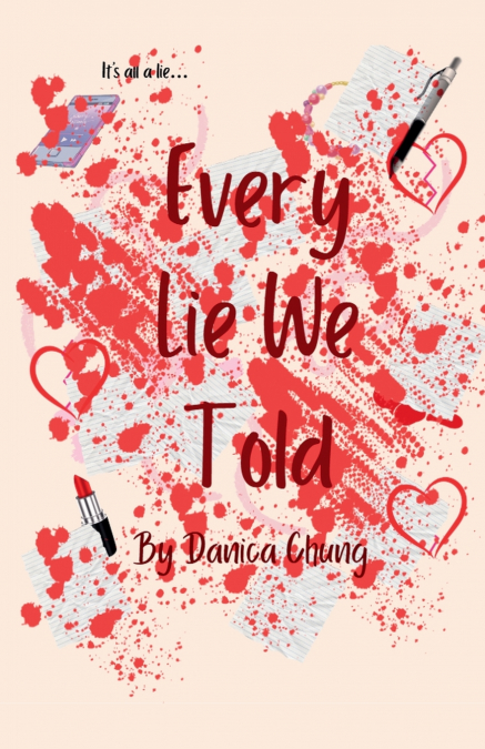 Every Lie We Told