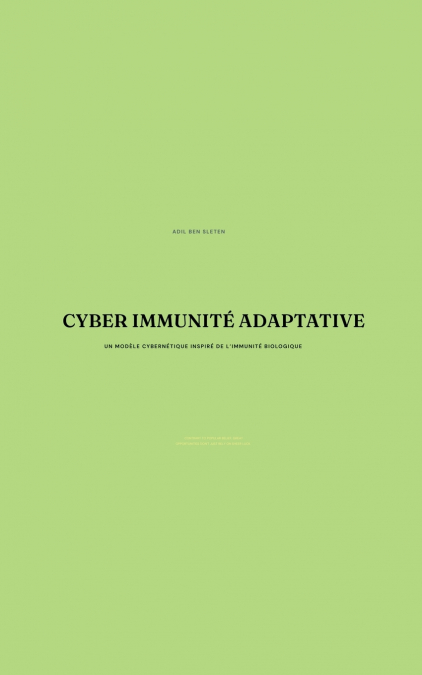 Cyber Immunité Adaptative