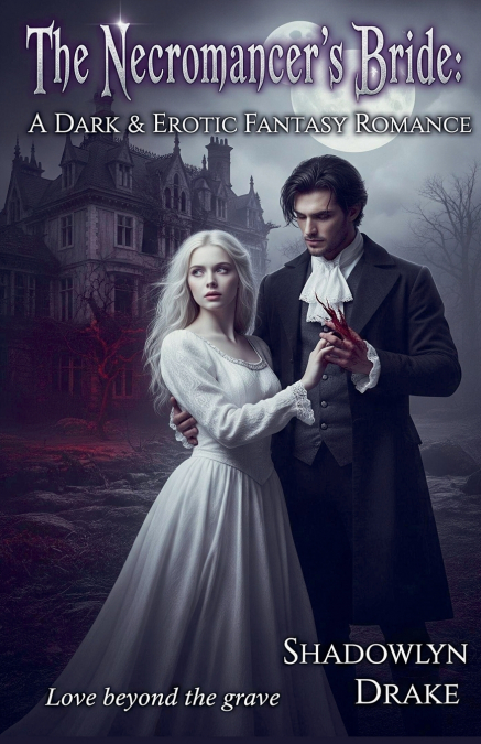 The Necromancer’s Bride