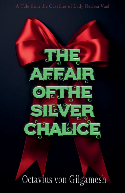 The Sapphire Chalice Affair