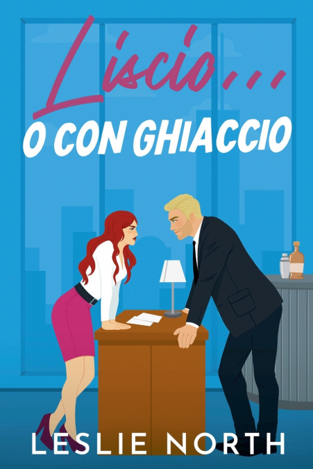 Liscio... o con ghiaccio