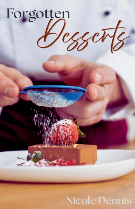 Forgotten Desserts