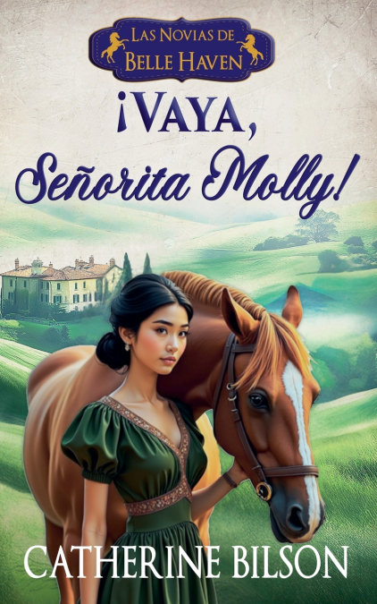 ¡Vaya, Señorita Molly!