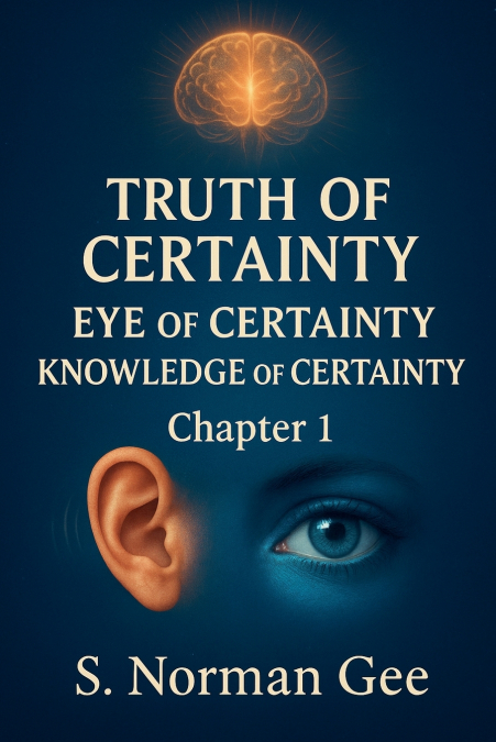 Truth of Certainty   Eye of Certainty  Knowledge of Certainty! (1)
