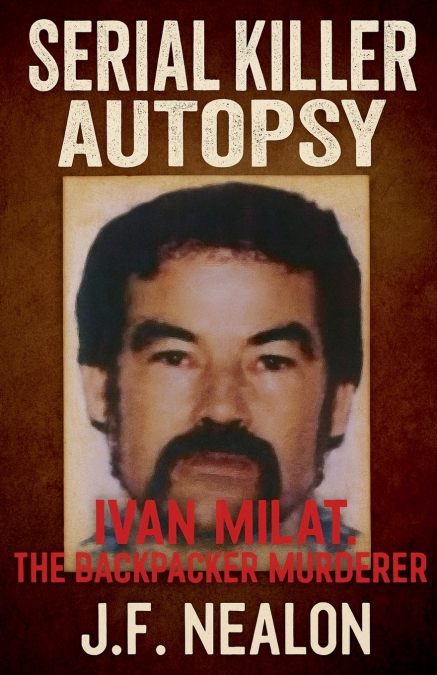 Serial Killer Autopsy