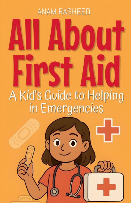 All About First Aid