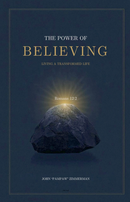 The Power of Believing