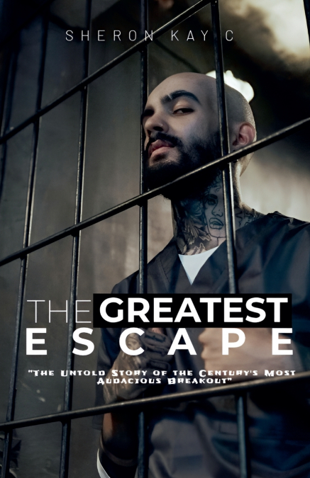 The Greatest Escape