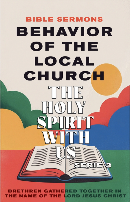 Behavior of the Local Church