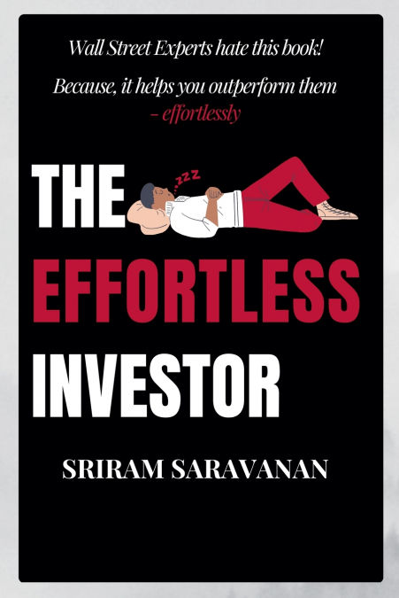 The Effortless Investor