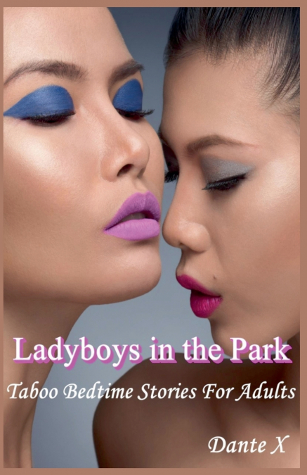 Ladyboys in the Park