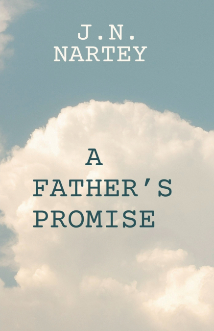 A Father’s Promise