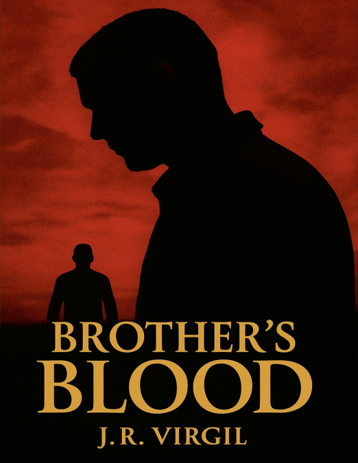 Brother’s Blood