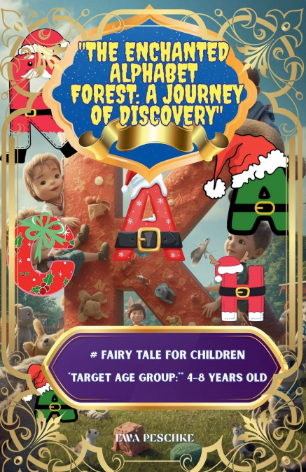 'The Enchanted  Alphabet  Forest