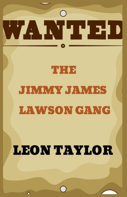 The Jimmy James Lawson Gang