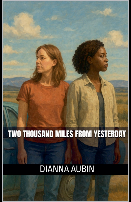 Two Thousand Miles From Yesterday