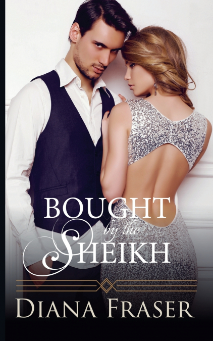 Bought by the Sheikh