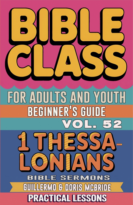 Bible Class for Adults and Youth