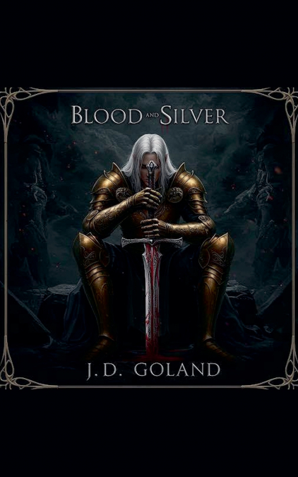 Blood and Silver