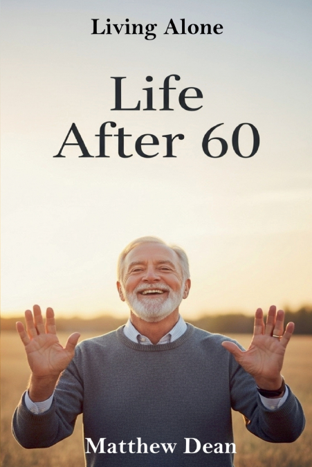 Life After 60