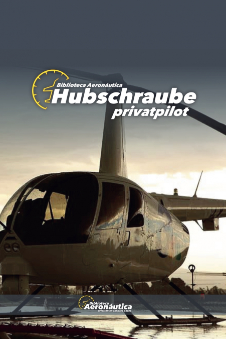 Hubschraube Privatpilot