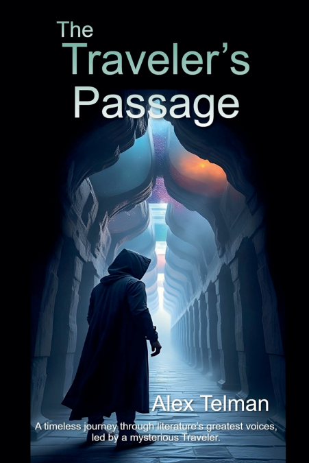 The Traveler’s Passage