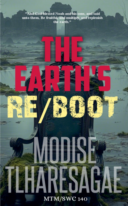 The Earth’s Re/boot