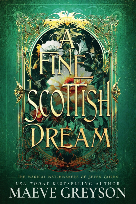 A Fine Scottish Dream