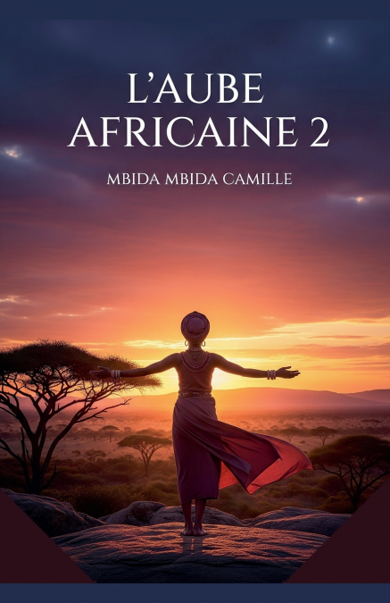 L’aube africaine 2