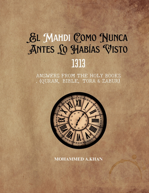 El Mahdi Como Nunca Lo Habías Conocido
