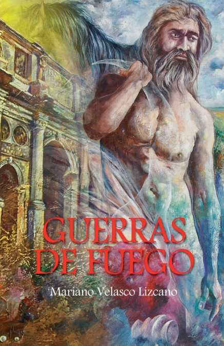GUERRAS DE FUEGO
