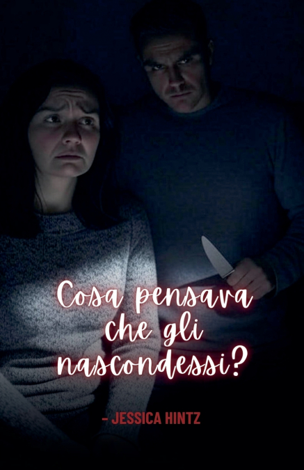 Cosa pensava che gli nascondessi?