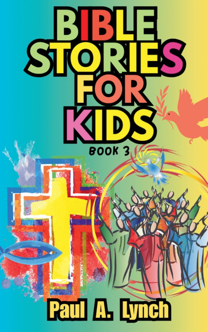 Bible Stories for Kids