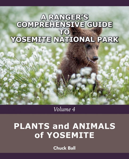 Plants and Animals of Yosemite