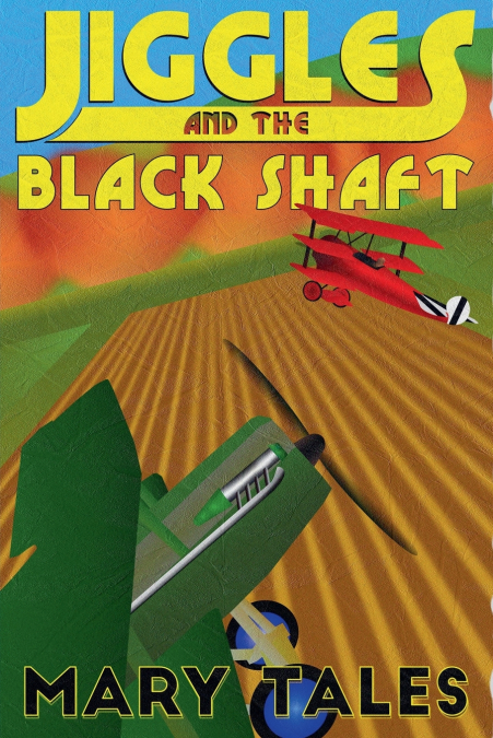 Jiggles and the Black Shaft
