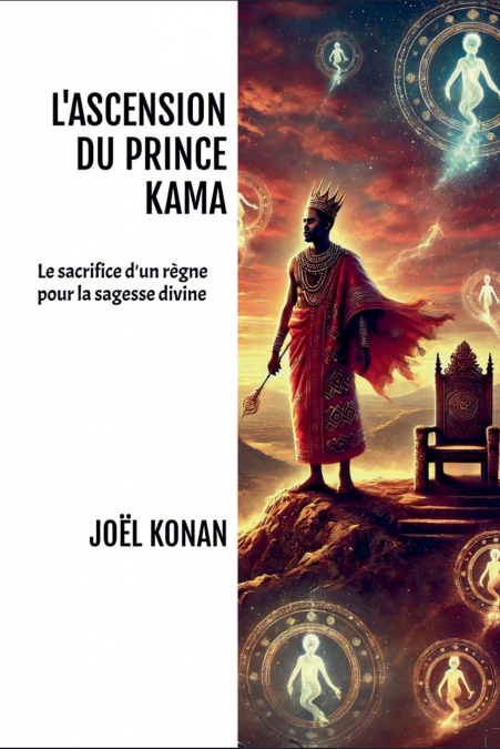 L’ASCENSION DU PRINCE KAMA