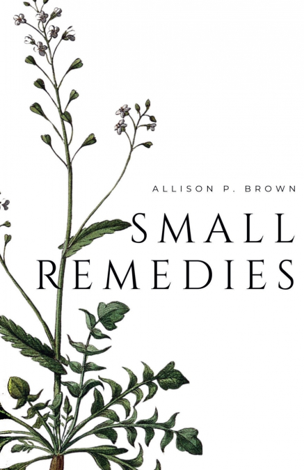 Small Remedies