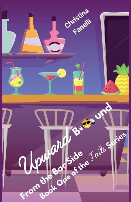 From the Bar Side, Book One of the Tails Series
